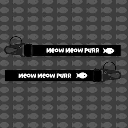 MEOW MEOW PURR! Lanyard Black